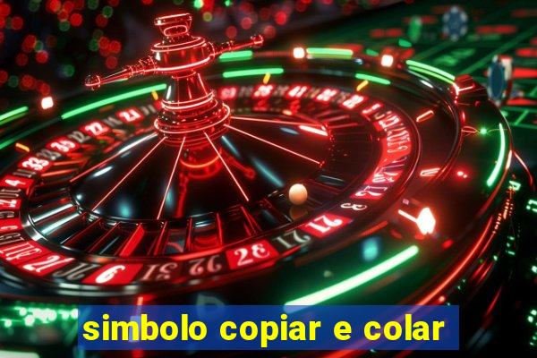 simbolo copiar e colar